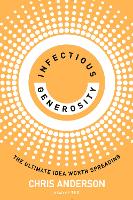 Book Cover for Infectious Generosity by Chris Anderson