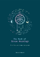 Book Cover for The Book of Dream Meanings by Michael Powell