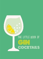 Book Cover for The Little Book of Gin Cocktails by 