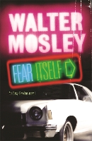 Book Cover for Fear Itself by Walter Mosley