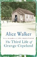 Book Cover for The Third Life of Grange Copeland by Alice Walker