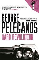 Book Cover for Hard Revolution by George Pelecanos