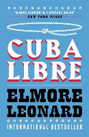 Book Cover for Cuba Libre by Elmore Leonard