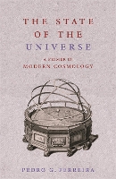 Book Cover for The State of the Universe by Pedro Ferreira