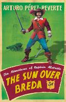 Book Cover for The Sun Over Breda by Arturo Perez-Reverte