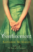 Book Cover for Confinement by Katharine McMahon