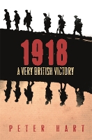 Book Cover for 1918 by Peter Hart