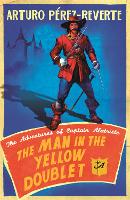 Book Cover for The Man In The Yellow Doublet by Arturo Perez-Reverte