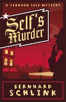 Book Cover for Self's Murder by Prof Bernhard Schlink