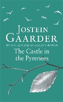 Book Cover for The Castle in the Pyrenees by Jostein Gaarder