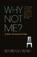 Book Cover for Why Not Me? by Barbara Want