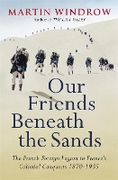 Book Cover for Our Friends Beneath the Sands by Martin Windrow