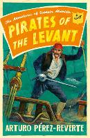 Book Cover for Pirates of the Levant by Arturo Perez-Reverte