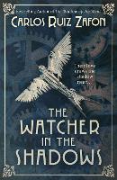 Book Cover for The Watcher in the Shadows by Carlos Ruiz Zafon