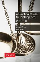 Book Cover for A Practical Guide to Tax Disputes by Adam Craggs, Jonathan Levy, Julian Hickey