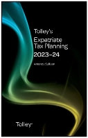 Book Cover for Tolley's Expatriate Tax Planning 2023-24 by Amanda Sullivan