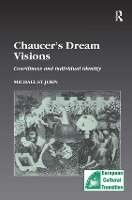 Book Cover for Chaucer’s Dream Visions by Michael St John