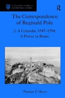 Book Cover for The Correspondence of Reginald Pole by Thomas F. Mayer
