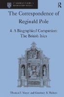 Book Cover for The Correspondence of Reginald Pole by Thomas F. Mayer