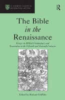 Book Cover for The Bible in the Renaissance by Richard, O.B.E. Griffiths