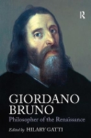 Book Cover for Giordano Bruno: Philosopher of the Renaissance by Hilary Gatti