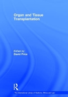 Book Cover for Organ and Tissue Transplantation by David Price