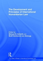 Book Cover for The Development and Principles of International Humanitarian Law by Wolff Heintschel von Heinegg