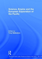 Book Cover for Science, Empire and the European Exploration of the Pacific by Tony Ballantyne