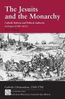 Book Cover for The Jesuits and the Monarchy by Eric Nelson