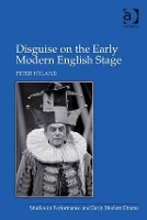 Book Cover for Disguise on the Early Modern English Stage by Peter Hyland