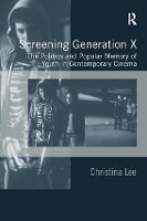 Book Cover for Screening Generation X by Christina Lee