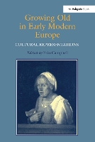 Book Cover for Growing Old in Early Modern Europe by Erin J Campbell