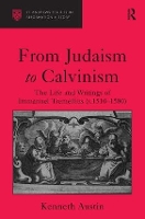 Book Cover for From Judaism to Calvinism by Kenneth Austin