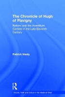 Book Cover for The Chronicle of Hugh of Flavigny by Patrick Healy