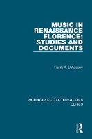 Book Cover for Music in Renaissance Florence: Studies and Documents by Frank A. D’Accone
