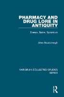 Book Cover for Pharmacy and Drug Lore in Antiquity by John Scarborough