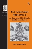 Book Cover for The Anatomist Anatomis'd by Andrew Cunningham
