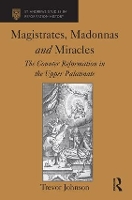 Book Cover for Magistrates, Madonnas and Miracles by Trevor Johnson