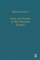 Book Cover for State and Society in the Ottoman Empire by Haim Gerber