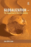 Book Cover for Globalization – The Juggernaut of the 21st Century by Jan-Erik Lane