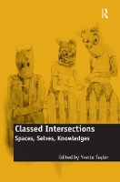 Book Cover for Classed Intersections by Yvette Taylor