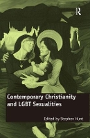 Book Cover for Contemporary Christianity and LGBT Sexualities by Stephen Hunt