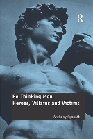Book Cover for Re-Thinking Men by Anthony Synnott