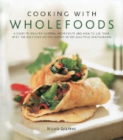 Book Cover for Cooking With Wholefoods by Nicola Graimes