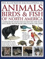 Book Cover for Illustrated Encyclopedia of Animals, Birds and Fish of North America by Tom Jackson