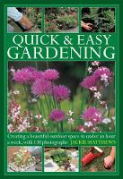 Book Cover for Quick & Easy Gardening by Jackie Matthews