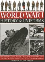 Book Cover for World War I: History & Uniforms by Ian Westwell