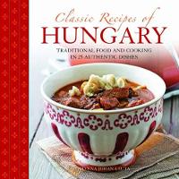 Book Cover for Classic Recipes of Hungary by Silvena Johan