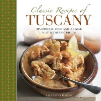 Book Cover for Classic Recipes of Tuscany by Harris Valentina