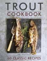 Book Cover for Trout Cookbook by Jane Bamforth